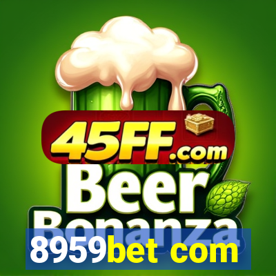 8959bet com